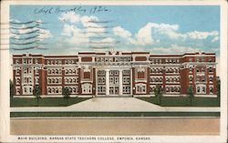 Main Building, Kansas State Teachers College Emporia, KS Postcard Postcard Postcard