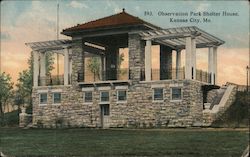 Observation Park Shelter House Kansas City, MO Postcard Postcard Postcard