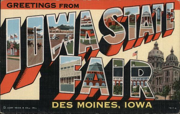 Greetings From Iowa State Fair Des Moines