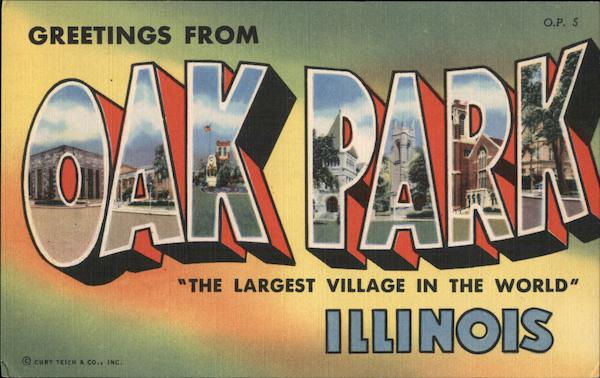 Greetings From Oak Park Illinois