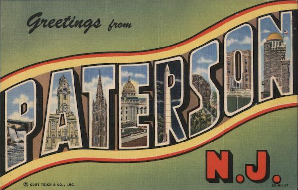 Greetings From Paterson New Jersey