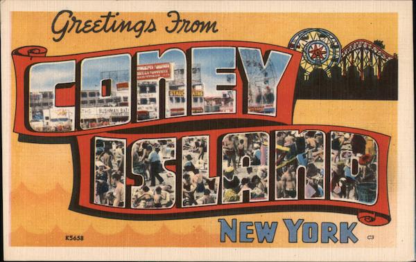 Greetings From Coney Island New York