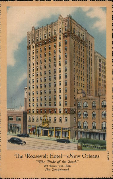 The Roosevelt Hotel New Orleans Louisiana Curt Teich
