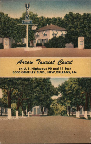 Arrow Tourist Court New Orleans Louisiana