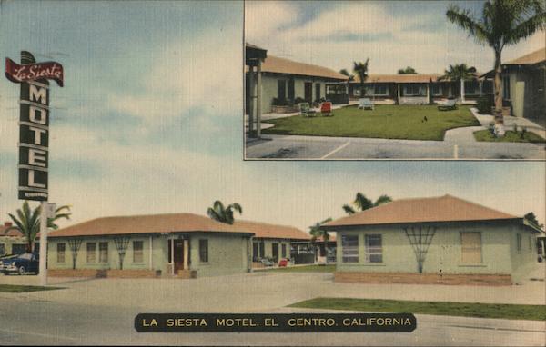La Siesta Motel El Centro California
