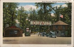 Main Entrance, Idlewild Park Ligonier, PA Postcard Postcard Postcard