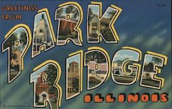 Greetings From Park Ridge Illinois Postcard Postcard Postcard