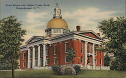 Court House and Indian Treaty Rock Canandaigua, NY Postcard Postcard Postcard