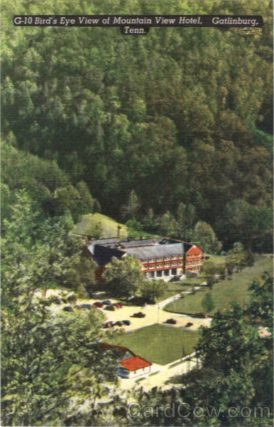 Bird's Eye View of Mountain View Hotel Gatlinburg Tennessee
