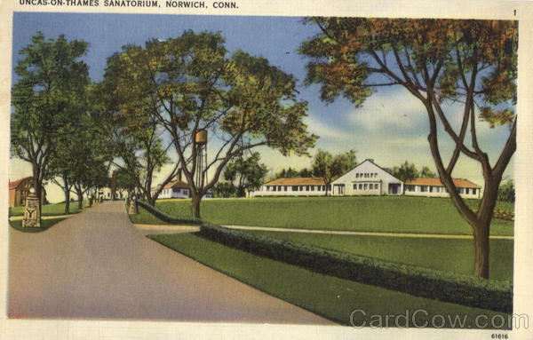 Uncas-On-Thames Sanatorium Norwich Connecticut