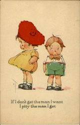 If I Don't Get The Man I Want I Pity The Man I Get Postcard
