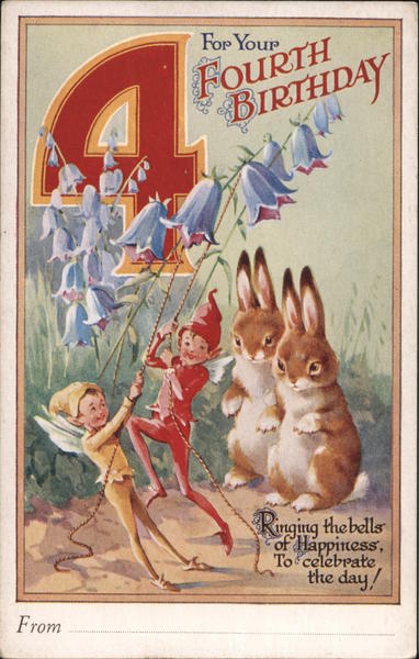 4 For Your Fourth Birthday Ringing the bells of Happiness