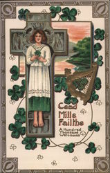 Cead Mille Failthe - a Hundred Thousand Welcomes. Lady with shamrocks, cross in back. Postcard