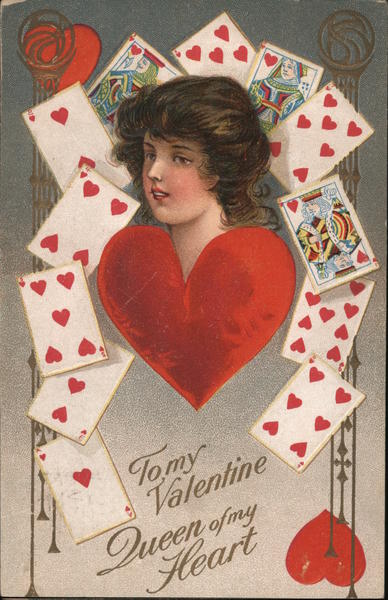 To my Valentine, Queen of my Heart-Woman's head above heart, surrounded by heart playing Cards