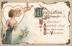 Cupid Kisses Woman, Realization Met, What Bliss, Snatched a Kiss, Now She's Mine, Own Valentine Postcard