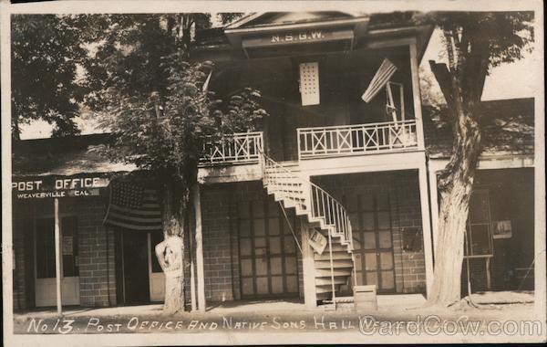 Post Office and Native Sons Hall Weaverville California