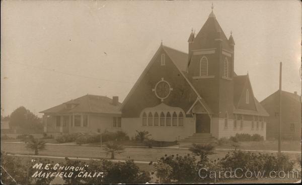 M.E. Church Mayfield California