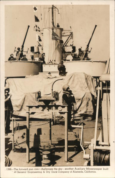 Forward Gun Crew, Auxiliary Minesweeper Built at General Engineering Dry Dock Alameda California