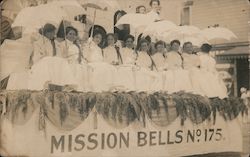 NDGW Mission Bells #175 Parade Float San Francisco, CA Postcard Postcard Postcard