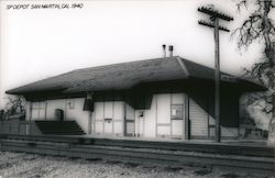 SP Depot, 1940 San Martin, CA Postcard Postcard Postcard