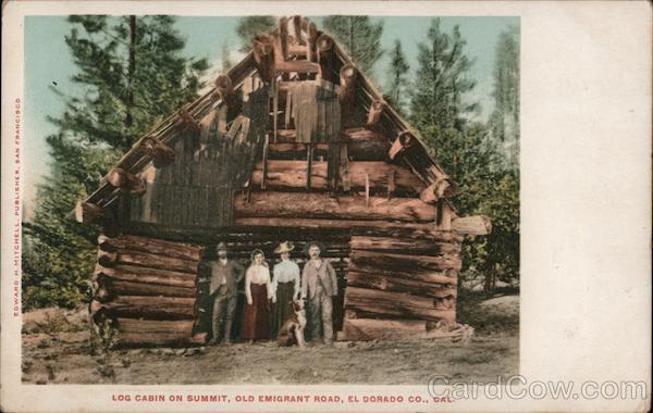 Log Cabin on Summit, Old Emigrant Road El Dorado California
