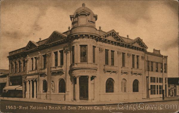 1963 - First National Bank of San Mateo Co. Redwood City California