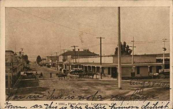 First Street, Livermore, Cal. California