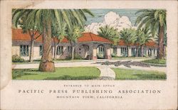 Entrance to Main Office Pacific Press Publishing Association Mountain View, California Postcard