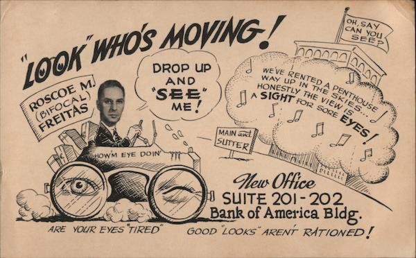 Roscoe M. (Bifocal) Freitas San Francisco California