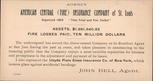 John Bell, Land and Insurance Agent San Jose California