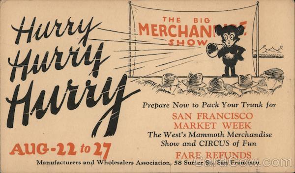 San Francisco Market Week The Big Merchandise Show California