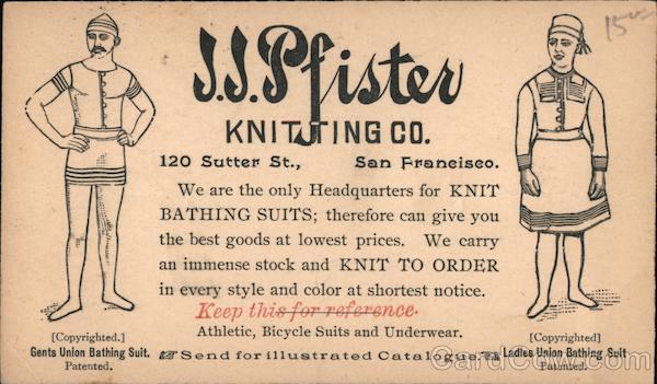 J.J. Pfister Knitting Company San Francisco California