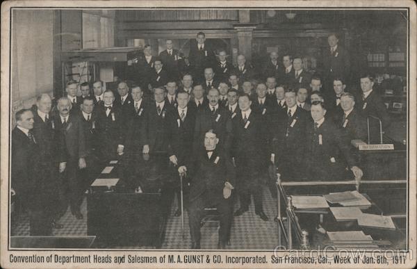 Convention of Department Heads and Salesmen of M.A. Gunst & Co. Jan. 8th, 1917 San Francisco California