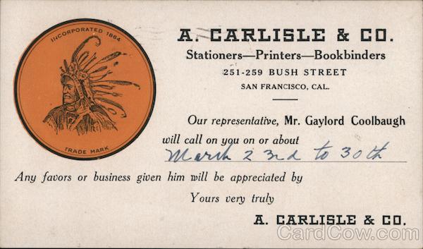 A. Carlisle & Co. - Stationers - Printers - Bookbinders San Francisco California