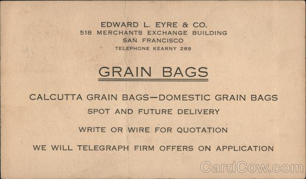 Edward L. Eyre & Company Grain Bags San Francisco California