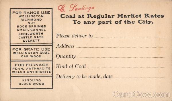 C. Santinga - Coal at Regular Market Rates to any Part of the City San Francisco California