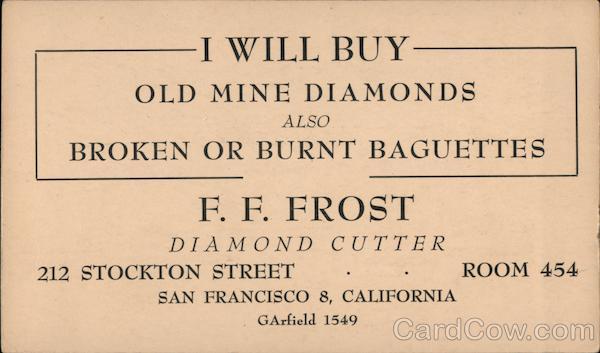F.F. Frost Diamond Cutter San Francisco California