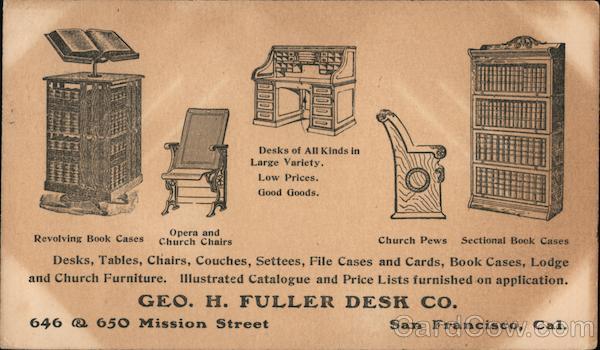 GEO. H. FULLER DESK CO. San Francisco California