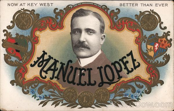 Now at Key West Manuel Lopez Better than Ever San Francisco California