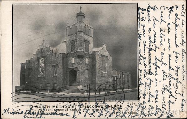 Epworth Methodist Episcopal Church Cor. Sanchez and Clipper Streets San Francisco California