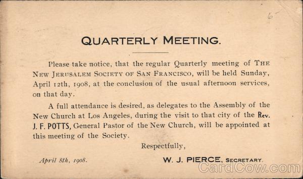 The New Jerusalem Society of San Francisco, Quarterly Meeting Notice California