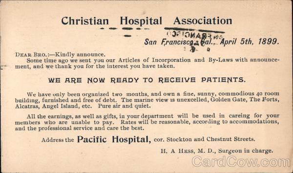 1899 Opening of Pacific Hospital IOOF San Francisco California
