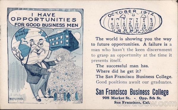 San Francisco Business College 908 Market St. Opp. 5th St. California