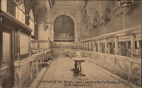 Interior of the Anglo and London Paris National Bank San Francisco California