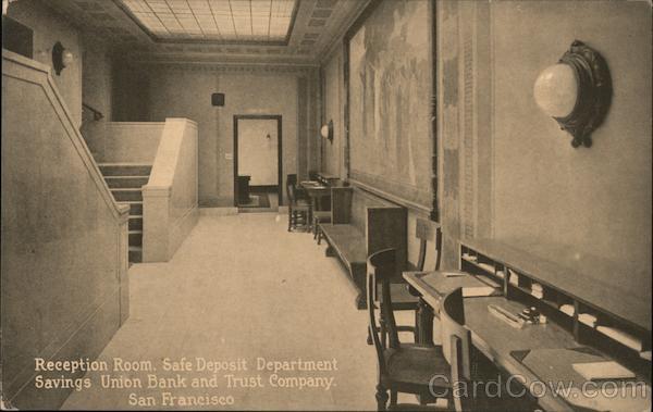 Savings Union Bank and Trust Company San Francisco California