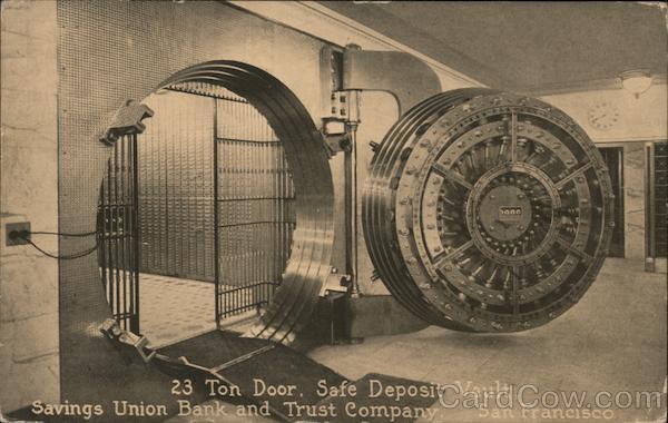Savings Union Bank and Trust Company San Francisco California