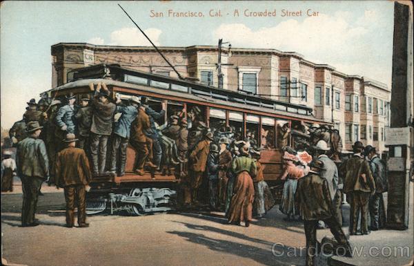 A Crowded Street Car San Francisco California