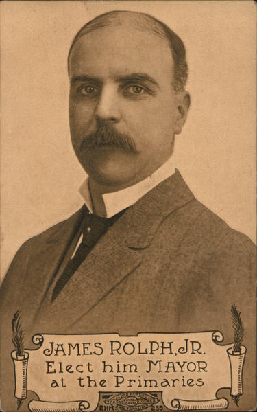 James Rolph Jr. for Mayor San Francisco California