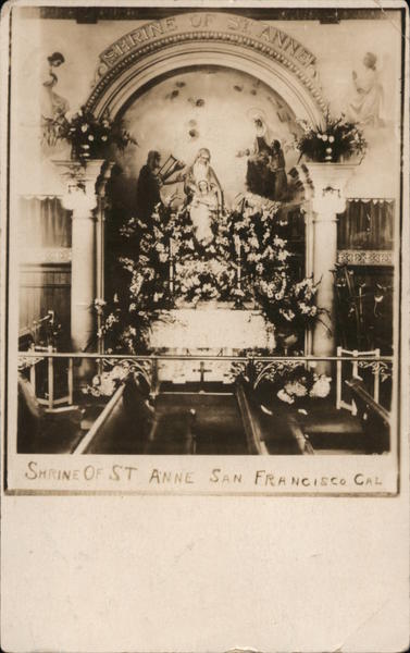 Shrine of St. Anne San Francisco California