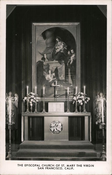 The Episcopal Church of St. Mary the Virgin San Francisco California